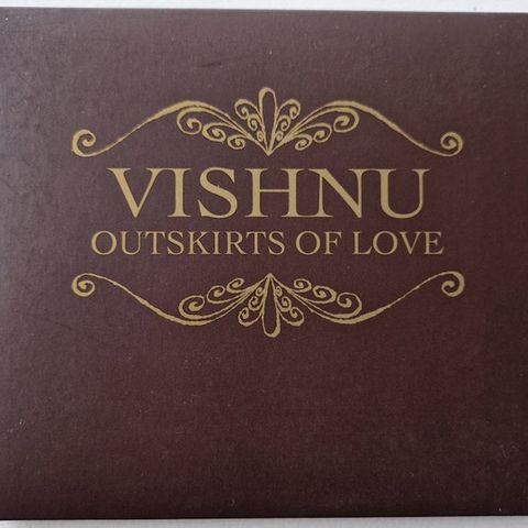 Vishnu – Outskirts Of Love, 2010