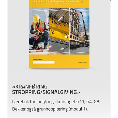 Kranføring, stropping og signalgiving, G11, G4 og G8