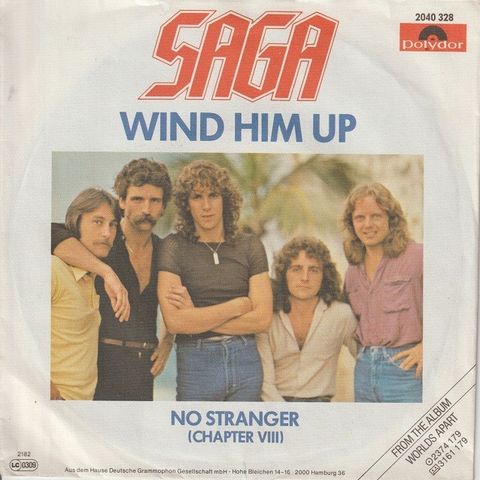 Saga " Wind Him Up / No Stranger (Chapter VIII) " Single selges for kr.25