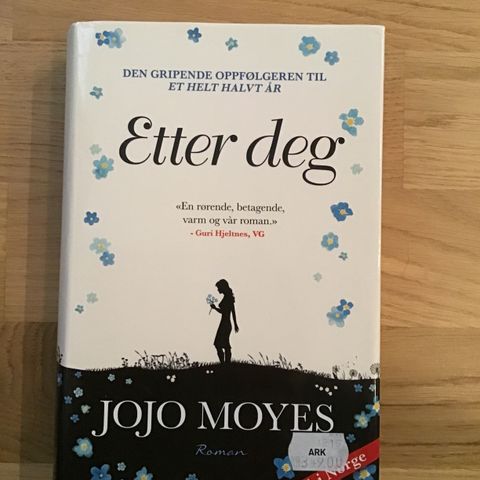 Bok: Jojo Moyes, Etter deg