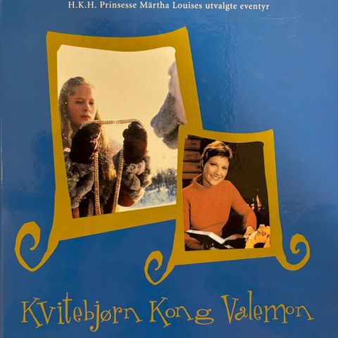 Hvitebjørn Kong Valemon. Prinsesse Märtha. Barnebøker eventyr