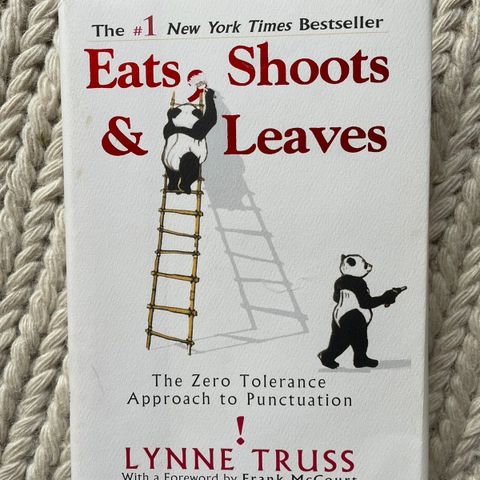 Eats, Shoots and Leaves (Truss)