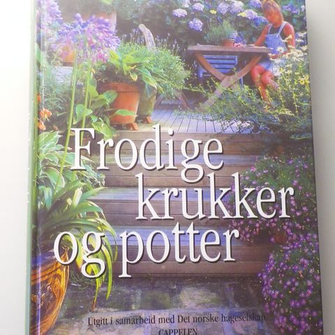 Frodige krukker og potter i hagen, hagebøker, blomsterbøker, blomster, som ny