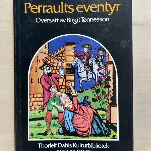 Perraults eventyr - Thorleif Dahls kulturbibliotek