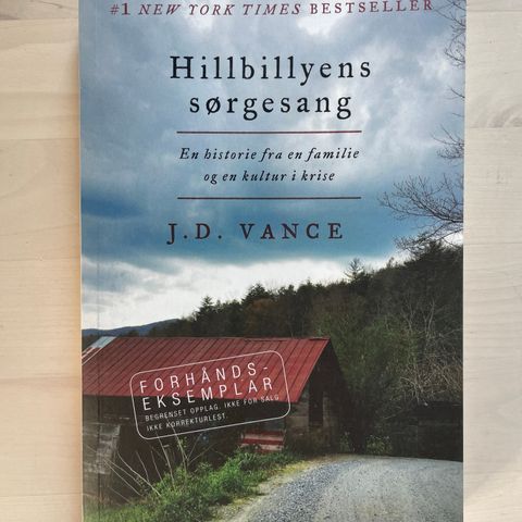 J. D. Vance «Hillbillyens sørgesang»