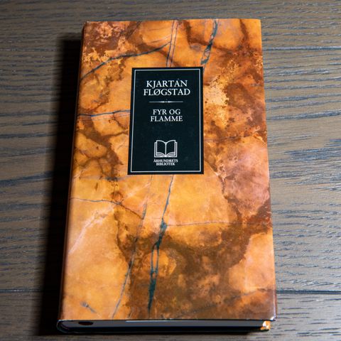 Kjartan Fløgstad "Fyr og flamme"  Århundrets Bibliotek