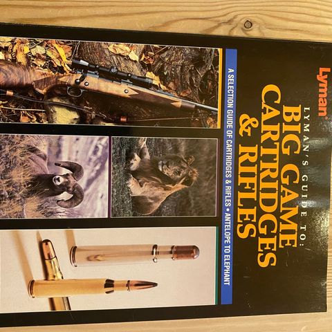 Lyman's guide to big game cartridges & rifles