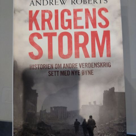 Krigens storm av Andrew Roberts