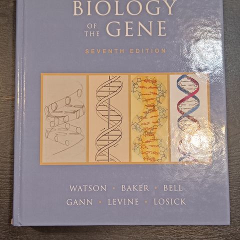 Molecular Biology of the Gene, 7th edition, Watson, mfl.