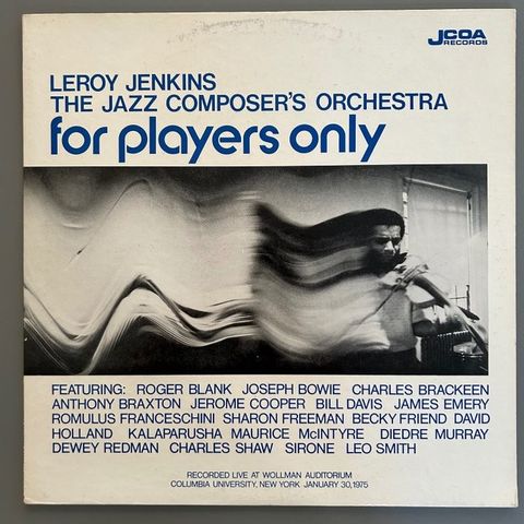 Leroy Jenkins & the Jazz composer’s orchestra - For Players Only (1st pressing!)