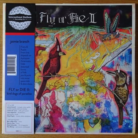 Jaimie Branch - Fly Or Die II: Bird Dogs Of Paradise (US - Limited Edition 333 c