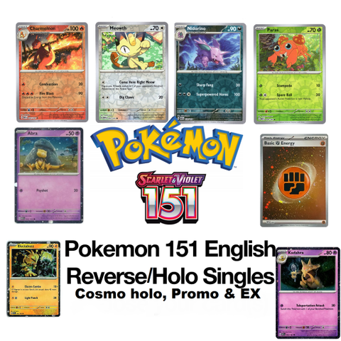 🤩Pokemon 151 Reverse, holos, common, uncommon og ex🤩