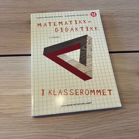 Matematikk-didaktikk i klasserommet