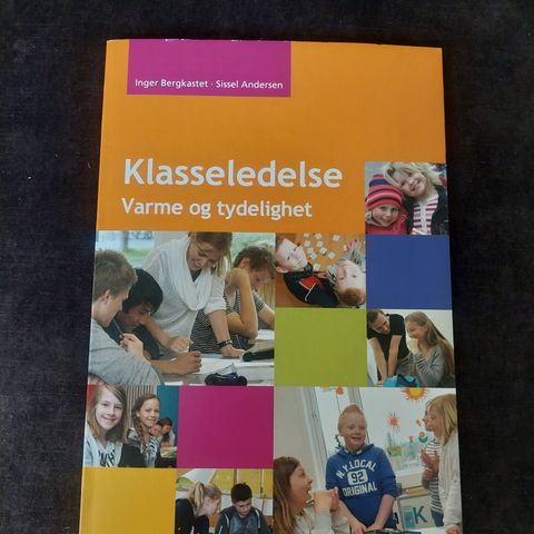 Klasseledelse Varme og tydelighet bok