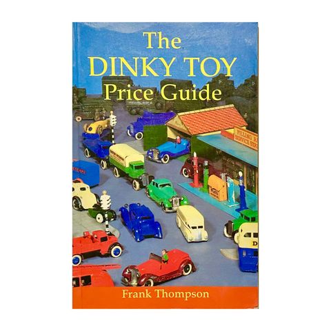 The Dinky Toy Price Guide by Frank Thompson, 1995