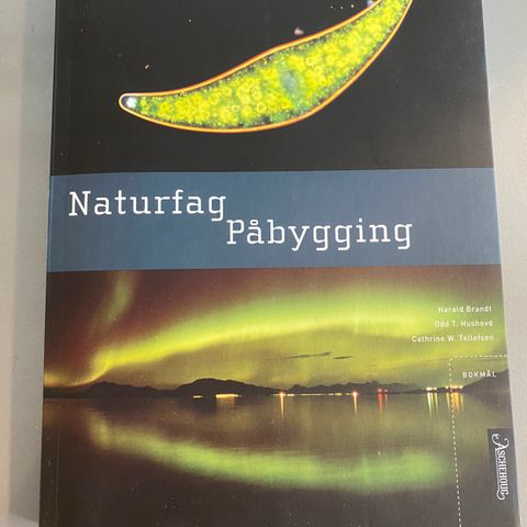 Naturfag Påbygg ISBN: 978-82-03-34717-7