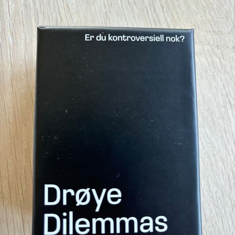 Drøye Dilemmas