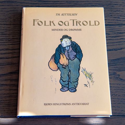 TH. Kittelsen "Folk og trold" Minder og drømme (1997)