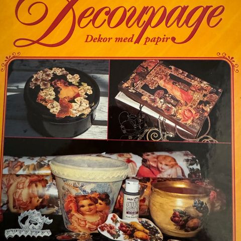 Decoupage - dekor med papir, 1997