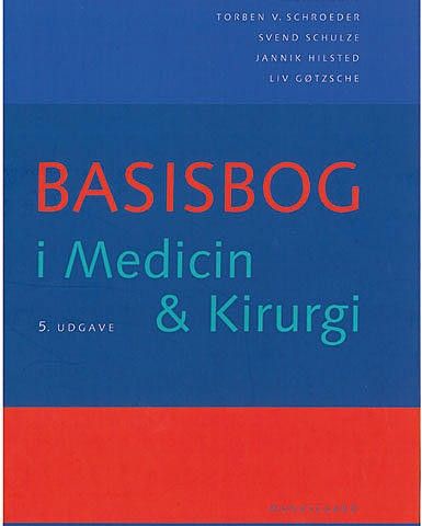 Basisbok i medicin og kirurgi