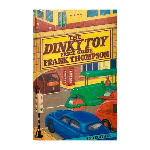 The Dinky Toy Price Guide by Frank Thompson, 1989