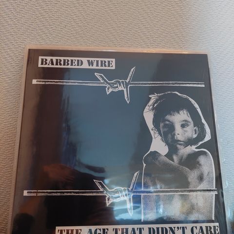 Barbed Wire – The Age That Didn't Care LP punk rock oi crust hardcore