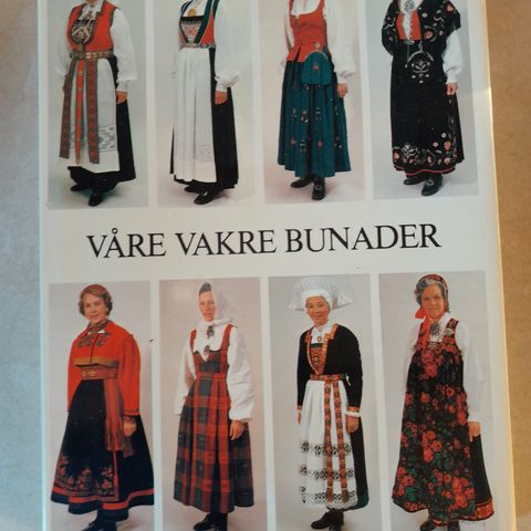 Våre vakre bunader