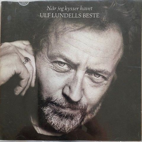 Ulf Lundell – Når Jeg Kysser Havet (Ulf Lundells Beste), 1999, CDx2