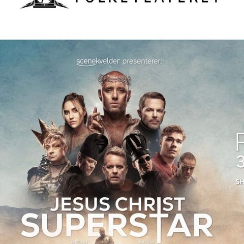 Jesus Christ Superstar billetter 4 stk.