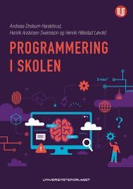 PROGRAMMERING I SKOLEN, Andreas Drolsum Haraldsrud