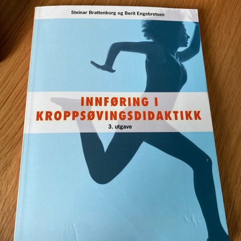 Innføring i kroppsøvingsdidatikk