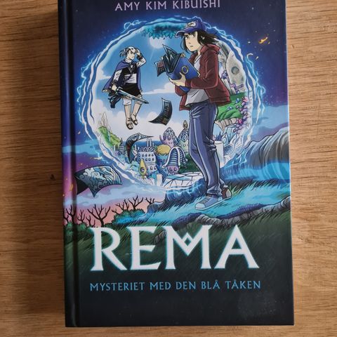 REMA-Mysteriet med den blå tåken av Amy Kim Kibuishi