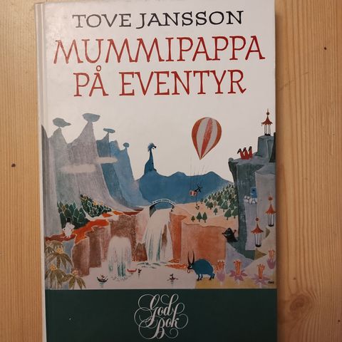 Tove Jansson - Mummipappa på eventyr