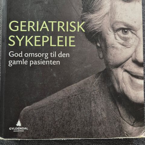 Geriatrisk Sykepleie 1 utgave