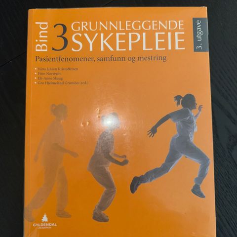 Grunnleggende sykepleie Bind 3