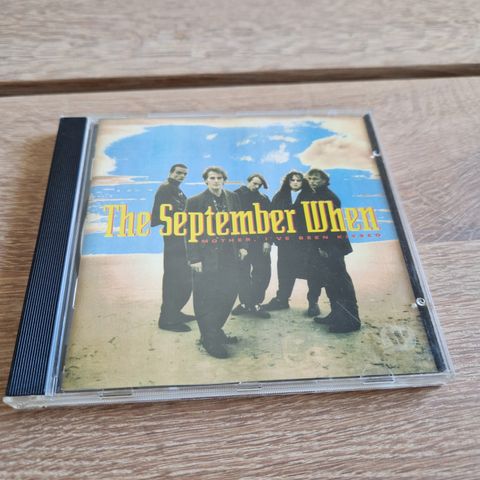 The September When - Mother I've been kissed