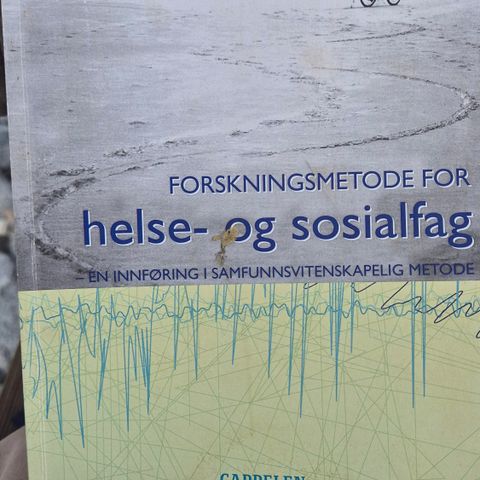 Forskningsmetode for helse- og sosialfag - en innføring i samfunnsvite...