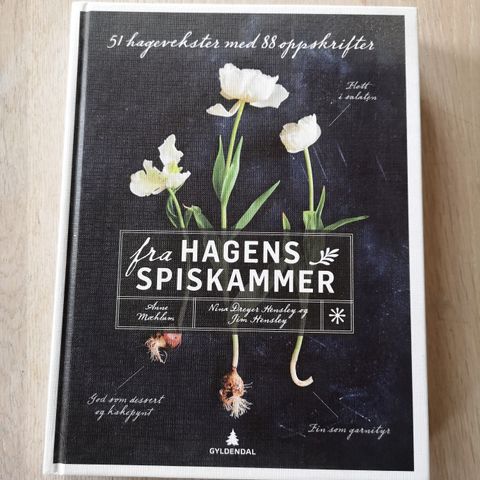 Kokebok "Fra hagens spiskammer"