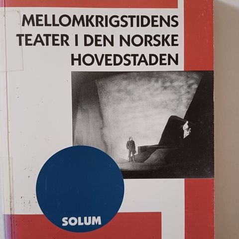 Mellomkrigstidens teater i den norske hovedstaden