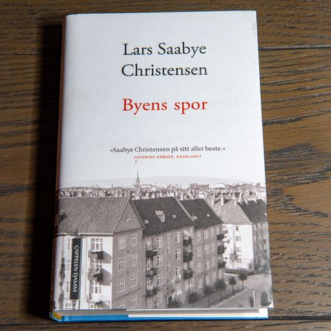 Lars Saabye Christensen "Byens spor"