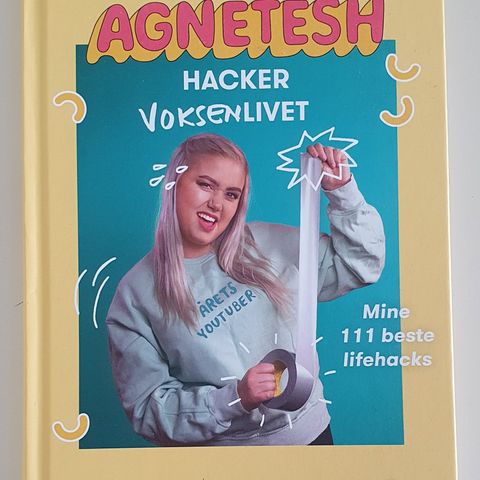 Agnetesh hacker voksenlivet