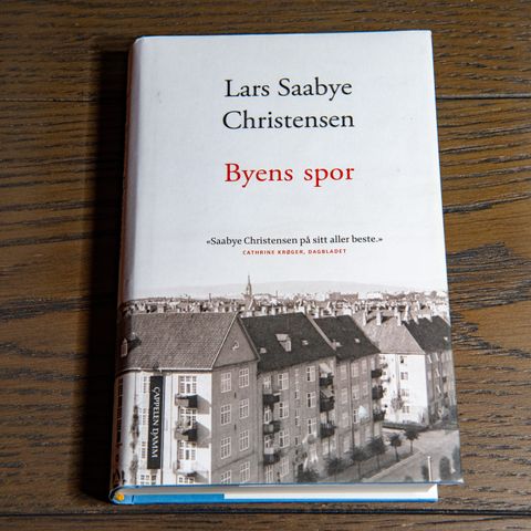 Lars Saabye Christensen "Byens spor"