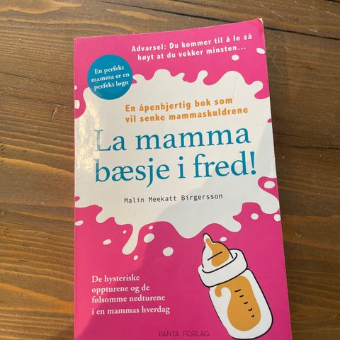 Malin Meekatt Birgersson - La mamma bæsje i fred