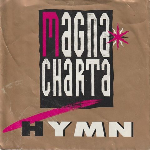 Magna Charta " Hymn / Hymn ( Instrumental ) " Single selges for kr.15