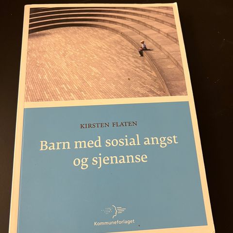 Barn med sosial angst og sjenanse av Kirsten Flaten