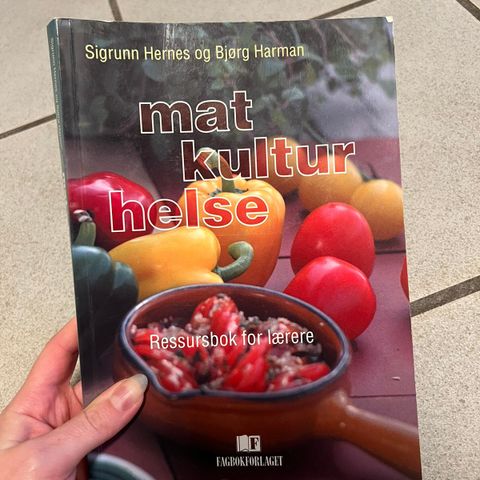 Mat, kultur og helse. Ressursbok for lærere.