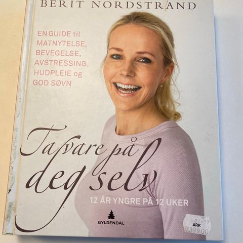 Ta vare på deg selv av Berit Nordstrand