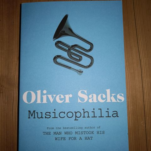 Oliver Sacks - Musicophilia