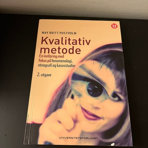 Kvalitativ metode av May Britt Postholm