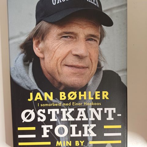 Østkantfolk: min by - mitt ansvar  Av  Jan Bøhler